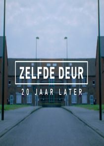 Zelfde deur, 20 jaar later